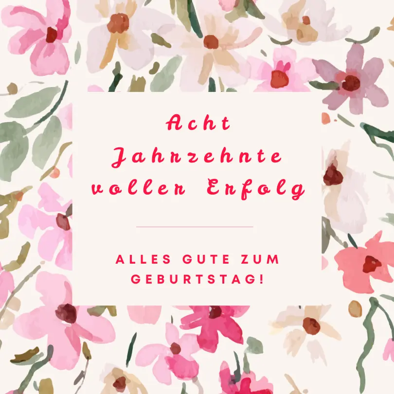 alles gute zum 80